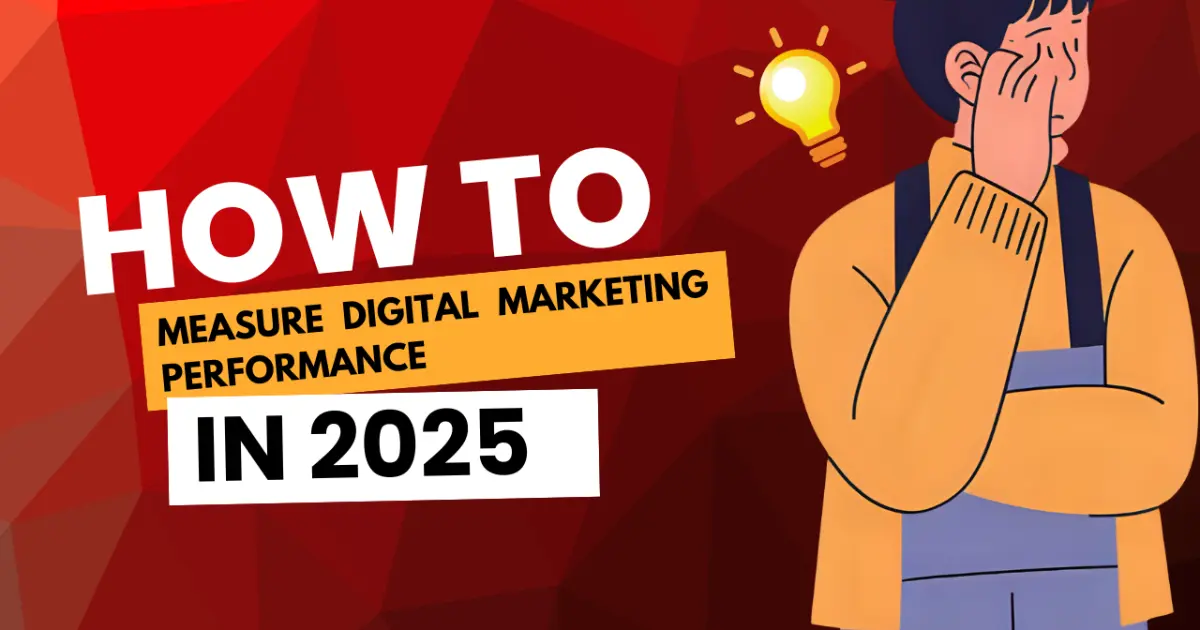 Measure Digital Marketing Performance