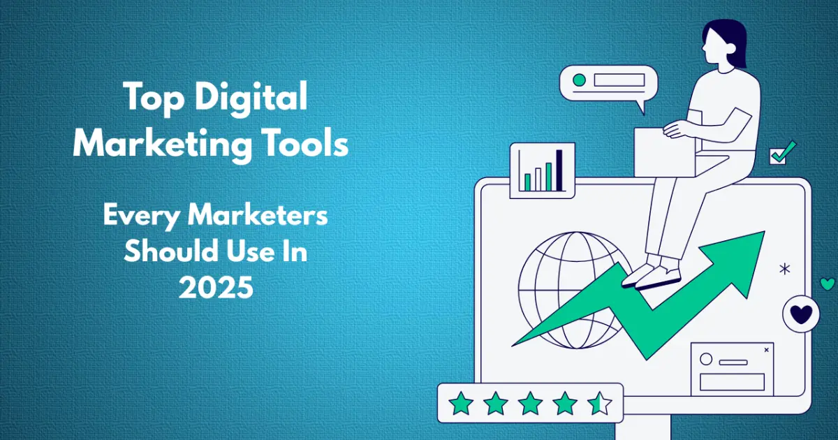 Digital Marketing Tools Digital Marketing Tools